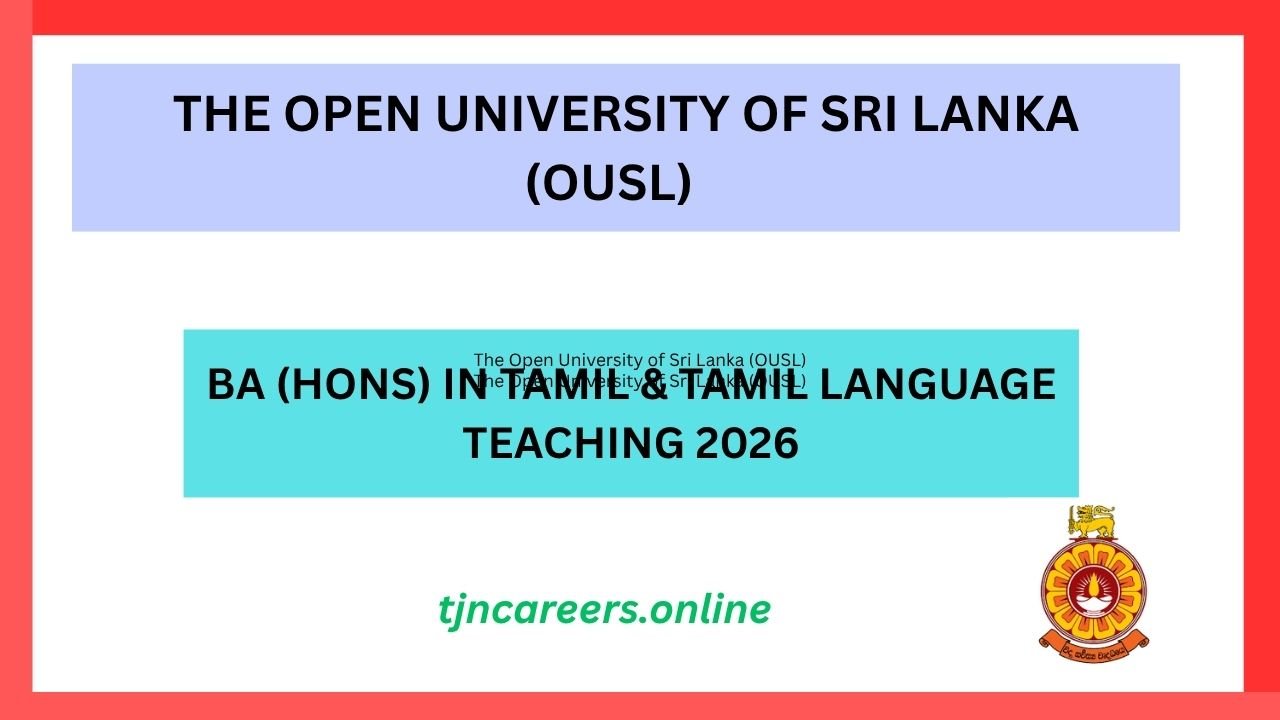 BA (Hons) in Tamil & Tamil Language Teaching 2026 in Open University (Bachelor of Arts Degree Course Application 2026/2027)