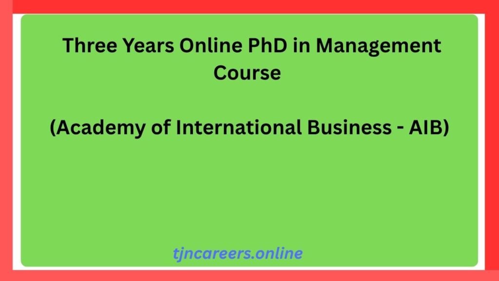 Three Years Online PhD in Management Course in Academy of International Business - AIB in 2026