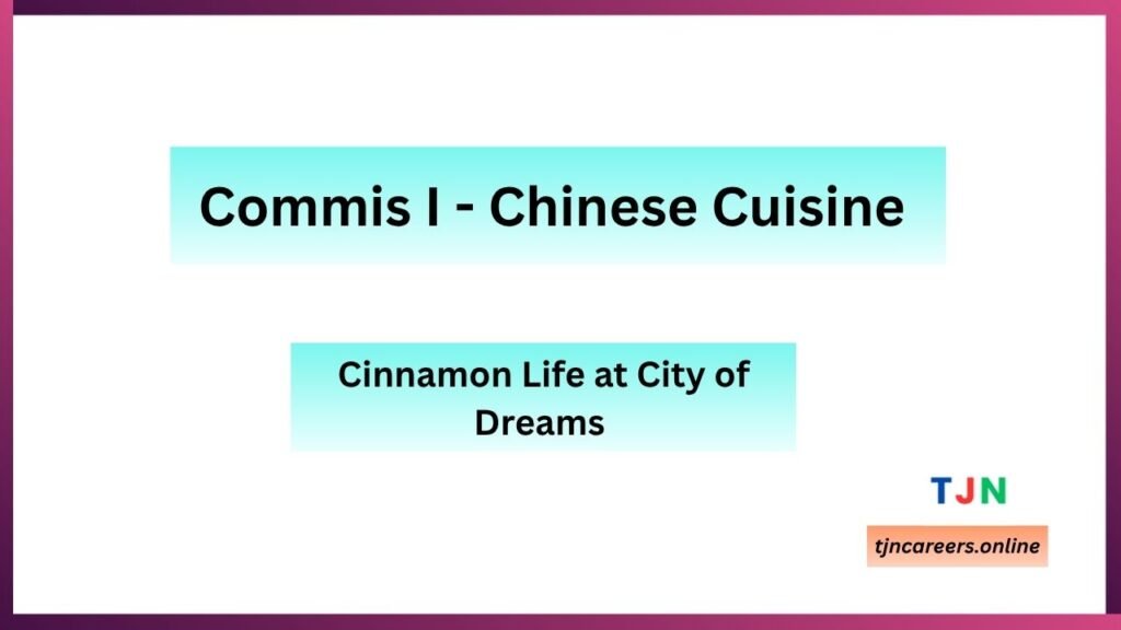 Commis I - Cinnamon Life careers in 2026