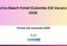 Marino Beach Hotel (Colombo 03) Vacancies 2026