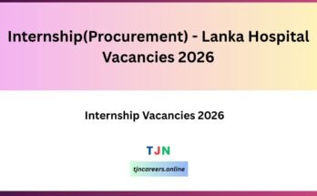 Internship(Procurement) - Lanka Hospital Vacancies 2026
